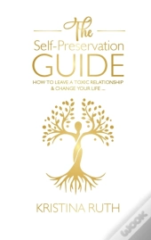 The Self-Preservation Guide