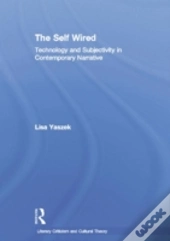 The Self Wired