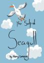 The Selfish Seagull - Preview