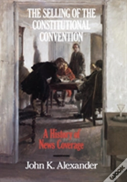 Capa do artigo The Selling Of The Constitutional Convention