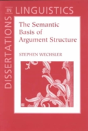 The Semantic Basis Of Argument Structure - Preview