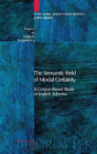 The Semantic Field Of Modal Certainty - Preview