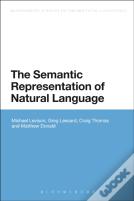 The Semantic Representation Of Natural Language