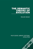 The Semantic Theory Of Evolution