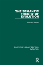 The Semantic Theory Of Evolution - Preview