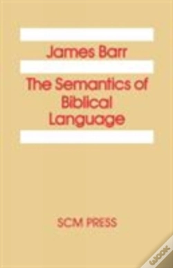 Capa do artigo The Semantics Of Biblical Language