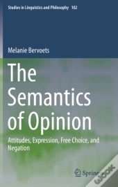 The Semantics Of Opinion