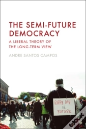 Capa do artigo The Semi-Future Democracy