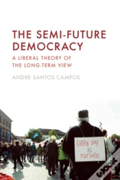 Capa do artigo The Semi-Future Democracy