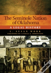 The Seminole Nation Of Oklahoma
