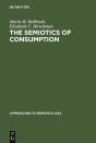 The Semiotics Of Consumption - Preview