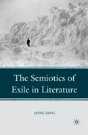The Semiotics Of Exile In Literature - Preview