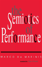 The Semiotics Of Performance - Preview