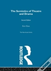 The Semiotics Of Theatre And Drama