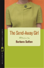 The Send-Away Girl - Preview