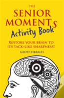 The Senior Moments Activity Book