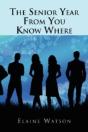 The Senior Year From You Know Where - Preview