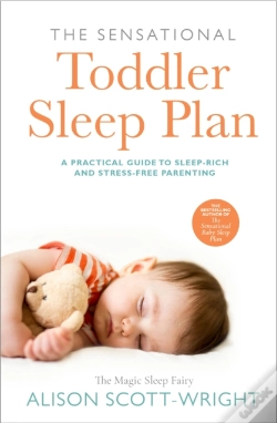 Capa do artigo The Sensational Toddler Sleep Plan