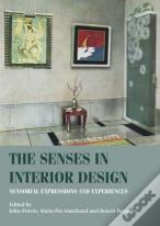 The Senses In Interior Design
