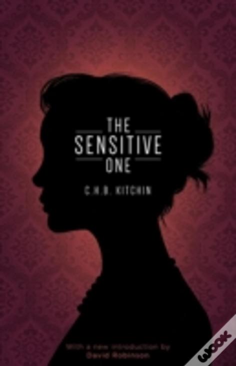 The Sensitive One