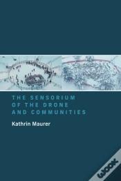 Capa do artigo The Sensorium Of The Drone And Communities