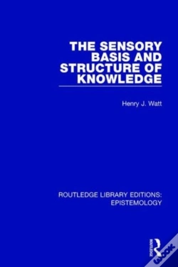 Capa do artigo The Sensory Basis And Structure Of Knowledge