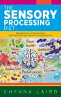 The Sensory Processing Diet - Preview