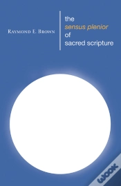 Capa do artigo The Sensus Plenior Of Sacred Scripture