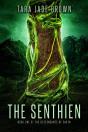 The Senthien - Preview