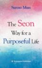The Seon Way For A Purposeful Life - Preview