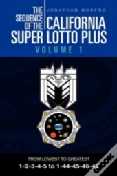 The Sequence Of The California Super Lotto Plus Volume 1
