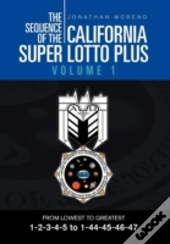 The Sequence Of The California Super Lotto Plus Volume 1