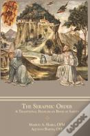 The Seraphic Order