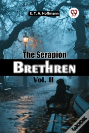 Capa do artigo The Serapion Brethren Vol. Ii (Edition2024)