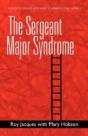 The Sergeant Major Syndrome - Preview