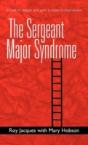 The Sergeant Major Syndrome - Preview