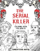 The Serial Killer Coloring Book