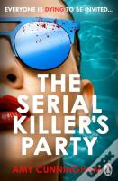 The Serial Killer'S Party