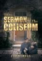 The Sermon At The Coliseum - Preview