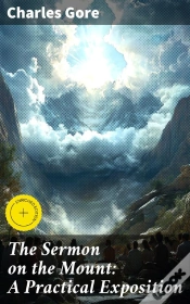 Capa do artigo The Sermon On The Mount: A Practical Exposition