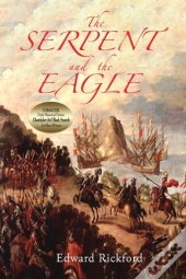 The Serpent And The Eagle