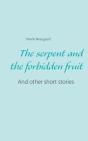 The Serpent And The Forbidden Fruit - Preview