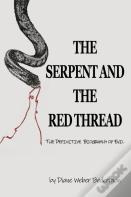 The Serpent And The Red Thread