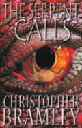 The Serpent Calls