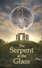 The Serpent In The Glass - Preview