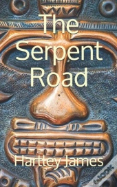 The Serpent Road