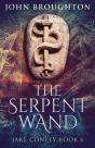 The Serpent Wand - Preview