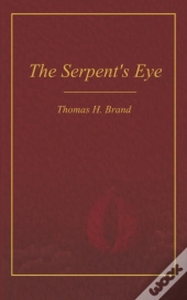 The Serpent'S Eye