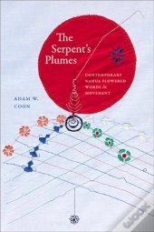 The Serpent'S Plumes
