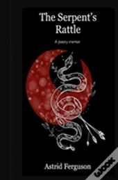 The Serpent'S Rattle